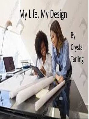 cover image of My Life, My Design